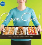 C'mon Over! Hassle-Free, Hustle-Free Entertaining - Pillsbury Editors