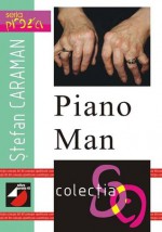 Piano Man - Ștefan Caraman