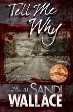 Tell Me Why - Sandi Wallace