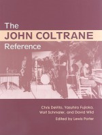 The John Coltrane Reference - Chris DeVito