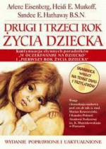 Drugi i trzeci rok życia dziecka - Heidi E. Murkoff, Hathaway San, Arlene Eisenberg