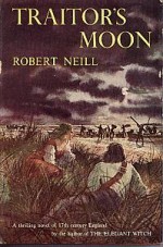 Traitor's Moon - Robert Neil