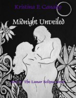 Midnight Unveiled - Kristina Canady