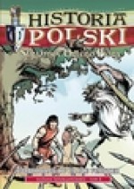 Historia Polski: Wydanie kolekcjonerskie. Tom 2 - Wojciech Birek