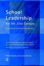 School Leadership in the 21st Century - Linda Ellison