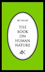 The Book on Human Nature - Bô Yin Râ