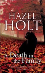 A Death in the Family (Sheila Malory Mystery) - Hazel Holt