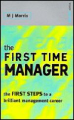 First Time Manager - Michael Morris