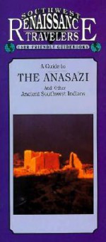 A Guide to the Anasazi and other ancient Southwest Indians - Eleanor H. Ayer