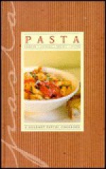 Gourmet Pantry: Pasta - Jane Stacey