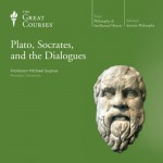 Plato, Socrates, and the Dialogues - Professor Michael Sugrue, The Great Courses, The Great Courses