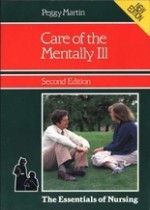 Care of the Mentally Ill - Peggy Martin