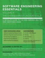 SOFTWARE ENGINEERING ESSENTIALS, Volume III: The Engineering Fundamentals (Volume 3) - Richard H. Thayer, Merlin Dorfman, MR Steve Tockey