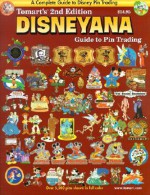 Tomart's 5th Edition Disneyana Guide to Pin Trading - Tom Tumbusch