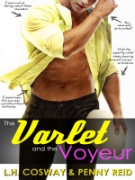 The Varlet and the Voyeur - L.H. Cosway