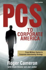 PCS to Corporate America - Roger Cameron