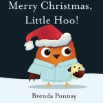 Merry Christmas, Little Hoo! (Volume 3) - Brenda Ponnay