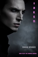 Taken - Emma Knight