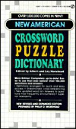 The New American Crossword Puzzle Dictionary: Revised Edition - Albert H. Morehead, Loy Morehead