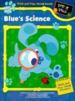 Blue's Science: Pre-K Plus (Think and Play Along Workbooks) - Deborah Reber