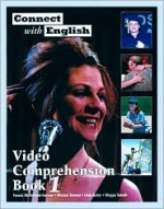 Connect with English Video Comprehension, Book 1 - Pamela McPartland-Fairman, Linda Butler, Michael Berman