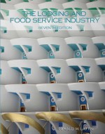 The Lodging and Food Service Industry with Answer Sheet (Ei) - Gerald W Lattin, American Hotel & Lodging Educational Institute, American Hotel & Lodging Association