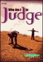 Christian Character Development Series: Who Am I to Judge? - Debbie Gowensmith