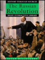 The Russian Revolution (Rigby Interactive Library History) - Susan Willoughby