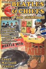 Beatles & Chiefs - Janet MacLeod Trotter