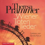 Wiener Totenlieder - Theresa Prammer, Vanida Karun, HörbucHHamburg HHV GmbH