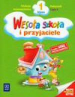 Wesoła szkoła i przyjaciele 1 Podręcznik Część 4 - Stanisława Łukasik, Petkowicz Helena