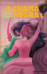 A Chama Negra, 1 - Lynn Abbey, Maria Teresa Pinto Pereira