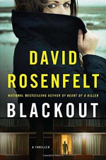 Blackout: A Thriller - David Rosenfelt