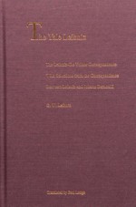 The Leibniz-De Volder Correspondence: With Selections from the Correspondence Between Leibniz and Johann Bernoulli - Gottfried Wilhelm Leibniz