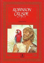 Robinson Crusoe - Daniel Defoe, Olga Principe, José Miralles Farran, Roberto Sgrilli