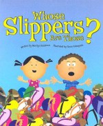 Whose Slippers Are Those? - Marilyn Kahalewai