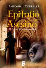 Epitafio de un asesino (B de Books) - Antonia J. Corrales