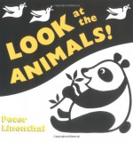 Look at the Animals - Peter Linenthal