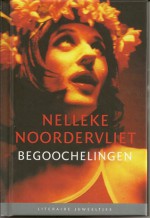 Begoochelingen - Nelleke Noordervliet