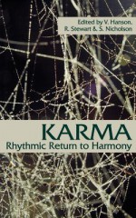 Karma: Rhythmic Return to Harmony - V. Hanson, Shirley J. Nicholson, Rosemarie Stewart