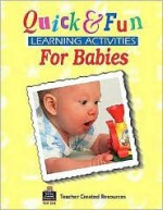 Quick & Fun Learning Activities For Babies - Ina Levin