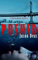 Pushed (Benny James Mystery Book 2) - Jason Deas, Mary Metcalfe