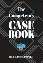 The Competency Casebook - David D. Dubois