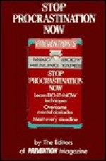 Stop Procrastination Now (Prevention's Mind/Body Healing Tapes/Audio Cassette) - Errol R. Korn, Jeff Kaye