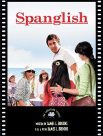 Spanglish: The Shooting Script - James L. Brooks