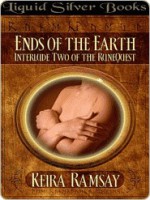 Ends of the Earth - Keira Ramsay, T.L. Schaefer