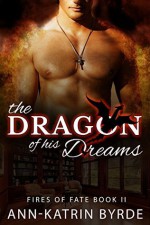 The Dragon of His Dreams - Ann-Katrin Byrde