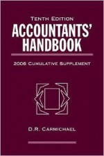 Accountants' Handbook: 2006 Cumulative Supplement - D.R. Carmichael, Paul H. Rosenfield