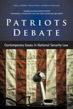 Patriots Debate - Harvey Rishikof, Stewart Baker, Bernard Horowitz