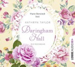 Daringham Hall - Die Rückkehr: Teil 3. - Kathryn Taylor, Sebastian Danysz, Marie Bierstedt